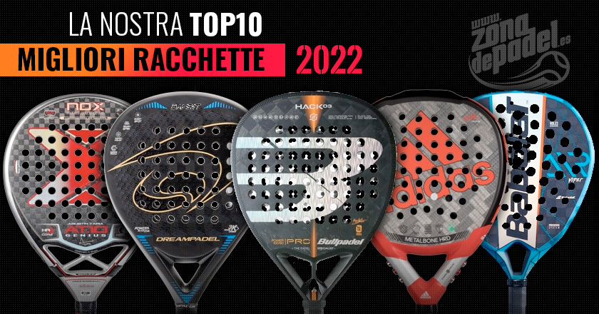 migliori racchette padel 2022