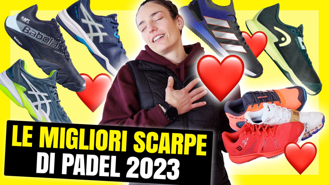 Le migliori scarpe da padel del 2023, nuova gamma e tecnologie