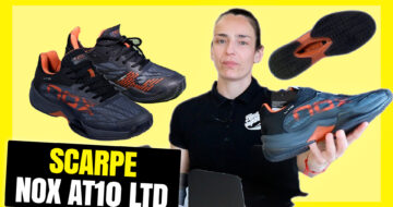 Scarpe da padel NOX AT10 LTD 2023: analisi, opinione e test