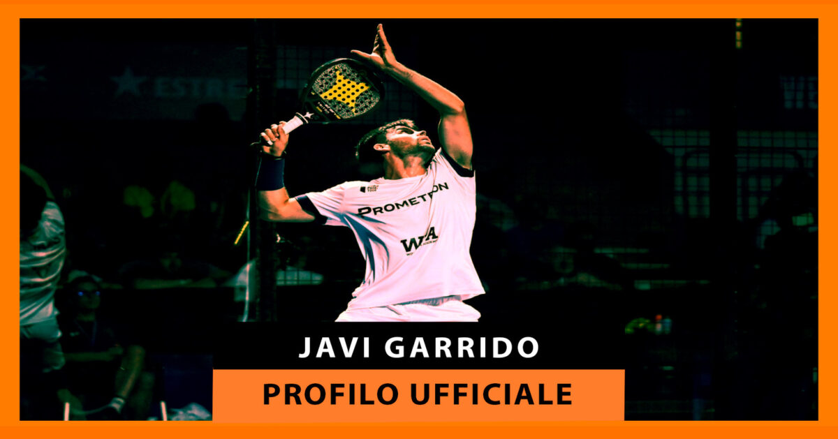 Javi Garrido, profilo ufficiale del giocatore di padel